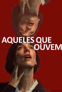 Poster da série Aqueles Que Ouvem / The Listeners (2024)