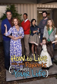Poster da série How to Live with Your Parents (For the Rest of Your Life) (2013)