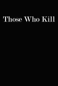 Poster da série Those Who Kill (2014)