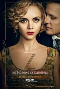 Poster da série Z: The Beginning of Everything (2017)