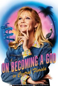 Poster da série On Becoming a God in Central Florida (2019)
