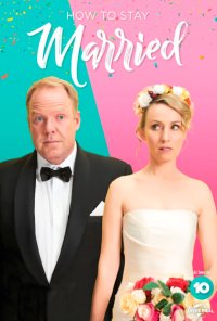 Poster da série Segredos de Um Casamento / How to Stay Married (2018)