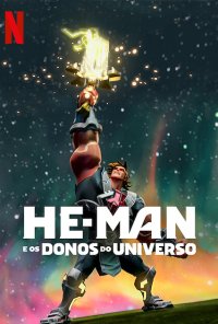 Poster da série He-Man e os Donos do Universo / He-Man and the Masters of the Universe (2021)