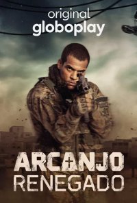 Poster da série Arcanjo Renegado (2020)