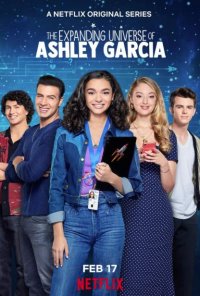 Poster da série O Universo em Expansão de Ashley Garcia / The Expanding Universe of Ashley Garcia (2020)