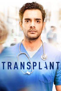 Poster da série Transplant (2020)